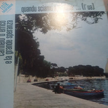 Carica l'immagine nel visualizzatore di Gallery, Carmelo D'Errico E La Grande Speranza : Quandu Sciamu A Vindima'...(L'Ua) (LP, Promo)