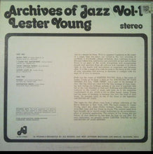 Carica l'immagine nel visualizzatore di Gallery, Lester Young : Archives Of Jazz Vol 1 (LP)
