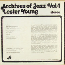 Carica l'immagine nel visualizzatore di Gallery, Lester Young : Archives Of Jazz Vol 1 (LP)