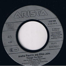 Carica l'immagine nel visualizzatore di Gallery, Aretha Franklin & Elton John : Through The Storm (7", Single)