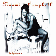 Carica l'immagine nel visualizzatore di Gallery, Naomi Campbell : Babywoman (CD, Album)