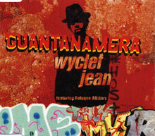 Carica l'immagine nel visualizzatore di Gallery, Wyclef Jean Featuring Refugee Allstars* : Guantanamera (CD, Single)