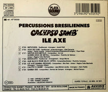 Carica l'immagine nel visualizzatore di Gallery, Ile Axé : Percussions Bresiliennes - Calyps'o Samb' (CD, Album)