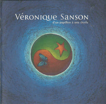 Carica l'immagine nel visualizzatore di Gallery, Véronique Sanson : D'un Papillon À Une Étoile (CD, Album, RP, Jew)