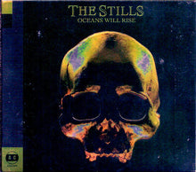 Carica l'immagine nel visualizzatore di Gallery, The Stills : Oceans Will Rise (CD, Album)