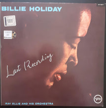 Carica l'immagine nel visualizzatore di Gallery, Billie Holiday With Ray Ellis And His Orchestra : Last Recording (LP, Album, RE)