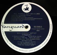 Carica l'immagine nel visualizzatore di Gallery, Mel Powell : Out On A Limb (LP, Mono, RE)