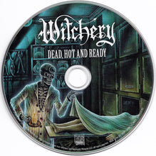 Carica l'immagine nel visualizzatore di Gallery, Witchery : Dead, Hot And Ready (CD, Album, Ltd, RE, Dig)
