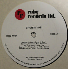 Carica l'immagine nel visualizzatore di Gallery, Various : Cruisin' 1961 (LP, Comp)