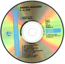 Carica l'immagine nel visualizzatore di Gallery, Andrea Mingardi : 6 - Al Duemila (CD, Album)
