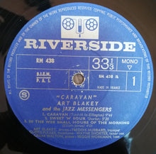 Carica l'immagine nel visualizzatore di Gallery, Art Blakey & The Jazz Messengers : Caravan (LP, Album, Mono)