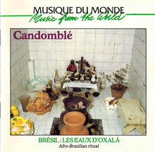 Carica l'immagine nel visualizzatore di Gallery, Toninho De Oxossi And Casa De Caridade Cabana De Oxossi : Candomblé Bresil: Les Eaux D’Oxalá (Afro-Brazilian Ritual) (CD)