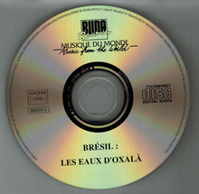 Carica l'immagine nel visualizzatore di Gallery, Toninho De Oxossi And Casa De Caridade Cabana De Oxossi : Candomblé Bresil: Les Eaux D’Oxalá (Afro-Brazilian Ritual) (CD)
