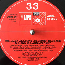 Carica l'immagine nel visualizzatore di Gallery, The Dizzy Gillespie Reunion Big Band : 20th And 30th Anniversary (LP, Album, RE)