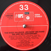 Carica l'immagine nel visualizzatore di Gallery, The Dizzy Gillespie Reunion Big Band : 20th And 30th Anniversary (LP, Album, RE)