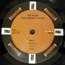 Carica l'immagine nel visualizzatore di Gallery, Ted Poor : You Already Know (LP, Album)