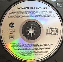 Carica l'immagine nel visualizzatore di Gallery, Various : Carnaval Des Antilles (CD, Album, Comp)