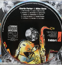 Carica l'immagine nel visualizzatore di Gallery, Charlie Parker, Miles Davis : Charlie Parker & Miles Davis (CD, Comp)