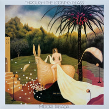 Carica l'immagine nel visualizzatore di Gallery, Midori Takada : Through The Looking Glass (LP, Album, RE, RP)