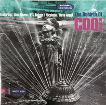 Carica l'immagine nel visualizzatore di Gallery, Various : The Rebirth Of Cool Six (CD, Comp, RE)