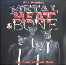 Carica l'immagine nel visualizzatore di Gallery, The Residents : Metal, Meat & Bone (The Songs Of Dyin' Dog) (2xLP, Album)