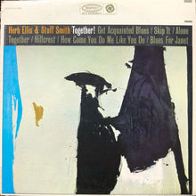 Carica l'immagine nel visualizzatore di Gallery, Herb Ellis & Stuff Smith : Together! (LP, Album, RE)