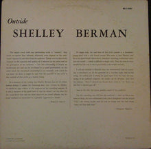 Carica l'immagine nel visualizzatore di Gallery, Shelley Berman : Outside Shelley Berman (LP, Album, Mono)