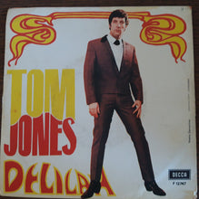 Carica l'immagine nel visualizzatore di Gallery, Tom Jones : Delilah (7", Gat)