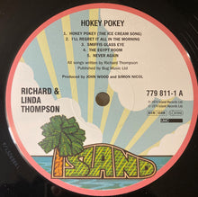 Carica l'immagine nel visualizzatore di Gallery, Richard & Linda Thompson : Hokey Pokey (LP, Album, RE, 180)