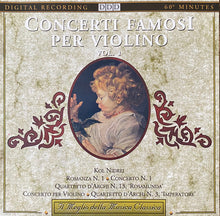 Carica l'immagine nel visualizzatore di Gallery, Various : Concerti Famosi Per Violino Vol. 1 (CD, Comp)