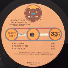 Carica l'immagine nel visualizzatore di Gallery, Nick Jameson : Already Free (LP, Album, Win)