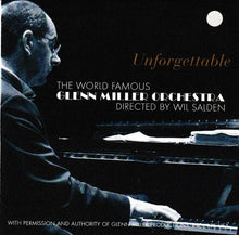 Carica l'immagine nel visualizzatore di Gallery, The Glenn Miller Orchestra : Unforgettable (CD, Album)
