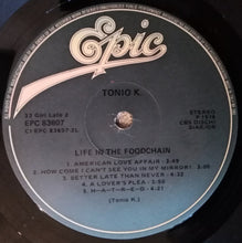 Carica l'immagine nel visualizzatore di Gallery, Tonio K. : Life In The Foodchain (LP, Album)