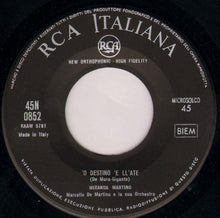 Carica l'immagine nel visualizzatore di Gallery, Miranda Martino : 'O Destino 'E Ll'Ate / Napule 'Ncopp' 'A Luna (7", Mono)