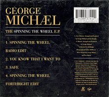 Carica l'immagine nel visualizzatore di Gallery, George Michael : The Spinning The Wheel E.P. (CD, EP, Dig)