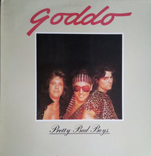 Carica l'immagine nel visualizzatore di Gallery, Goddo : Pretty Bad Boys (LP, Album)