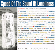 Carica l'immagine nel visualizzatore di Gallery, Various : Speed Of The Sound Of Loneliness (CD, Comp)