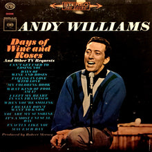 Carica l'immagine nel visualizzatore di Gallery, Andy Williams : Days Of Wine And Roses (LP, Album, Hol)