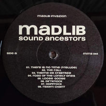 Carica l'immagine nel visualizzatore di Gallery, Madlib : Sound Ancestors (LP, Album)