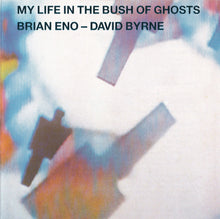Carica l'immagine nel visualizzatore di Gallery, Brian Eno - David Byrne : My Life In The Bush Of Ghosts (CD, Album, RE)