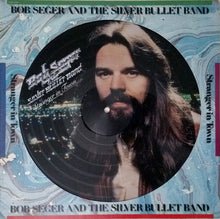 Carica l'immagine nel visualizzatore di Gallery, Bob Seger And The Silver Bullet Band : Stranger In Town (LP, Album, Ltd, Pic)
