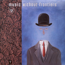 Carica l'immagine nel visualizzatore di Gallery, Various : Music Without Frontiers Volume Two (2xLP, Album, Comp)
