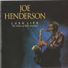 Carica l'immagine nel visualizzatore di Gallery, Joe Henderson : Lush Life: The Music Of Billy Strayhorn (CD, Album)