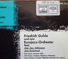 Carica l'immagine nel visualizzatore di Gallery, Friedrich Gulda Und Sein Eurojazz-Orchester Feat. J.J. Johnson, Joe Zawinul : Eurosuite (J. J. Johnson) / Variations (F. Gulda) For Two Pianos And Band (LP, Album, RE)