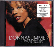 Carica l'immagine nel visualizzatore di Gallery, Donna Summer : I Will Go With You (Con Te Partiró) (CD, Maxi, CD1)
