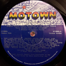 Carica l'immagine nel visualizzatore di Gallery, Various : Berry Gordy's The Last Dragon - Original Motion Picture Soundtrack (LP, Album, Comp)