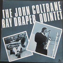 Carica l'immagine nel visualizzatore di Gallery, John Coltrane : The John Coltrane / Ray Draper Quintet (LP, Album, RE)
