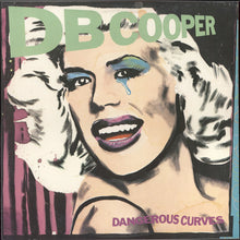 Carica l'immagine nel visualizzatore di Gallery, DB Cooper : Dangerous Curves (LP, Album, Win)