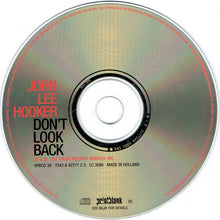 Carica l'immagine nel visualizzatore di Gallery, John Lee Hooker : Don't Look Back (CD, Album)