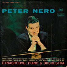Carica l'immagine nel visualizzatore di Gallery, Peter Nero : Dynagroove: Piano & Orchestra (LP)